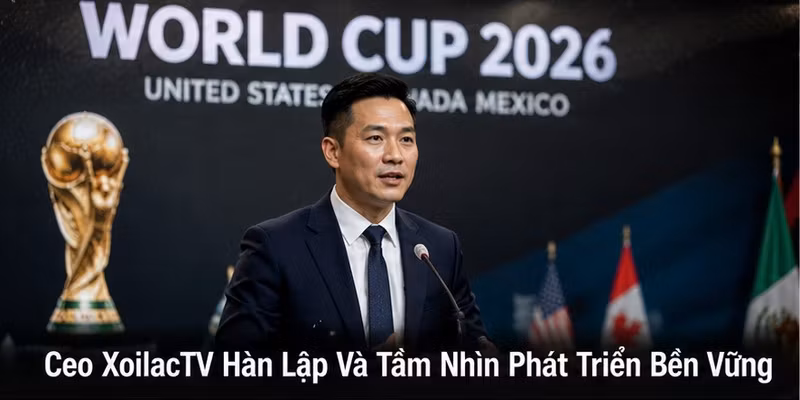 Ceo XoilacTV Hàn Lập