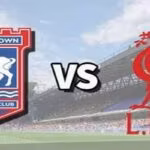 Ipswich Town vs Liverpool